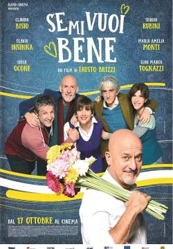 Se mi vuoi bene (2019)