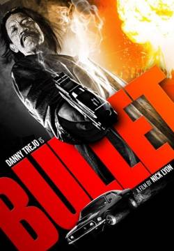 Bullet (2014)