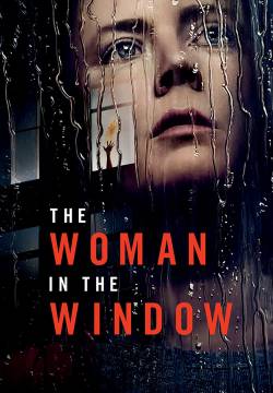 The Woman in the Window - La donna alla finestra (2020)