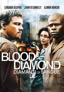 Blood diamond - Diamanti di sangue (2006)