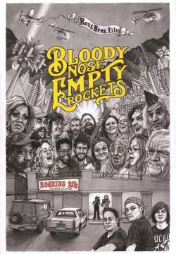 Bloody Nose, Empty Pockets (2020)