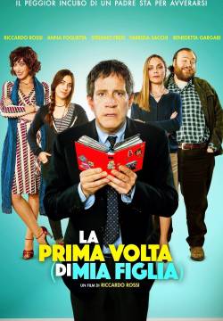 La prima volta (di mia figlia) (2015)