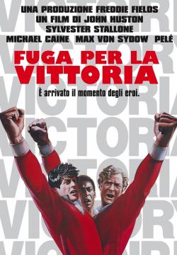 Escape to Victory - Fuga per la vittoria (1981)