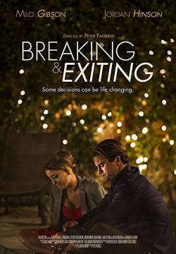 Breaking & Exiting (2018)