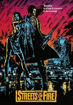 Streets of Fire - Strade di fuoco (1984)