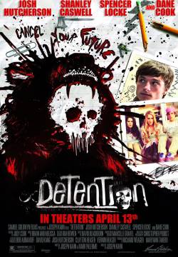 Detention - Terrore al liceo (2011)
