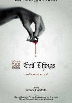 Evil Things - cose cattive (2012)