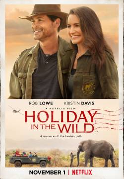 Holiday in the Wild - Un safari per Natale (2019)