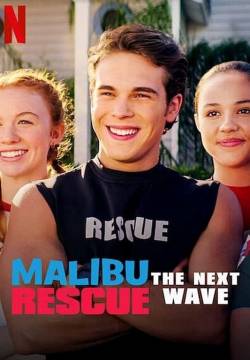 Malibu Rescue: The Next Wave - Una nuova onda (2020)