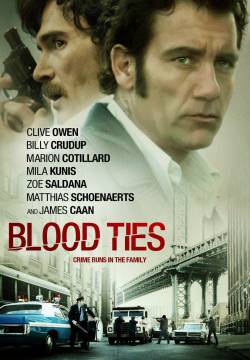Blood Ties - La legge del sangue (2013)