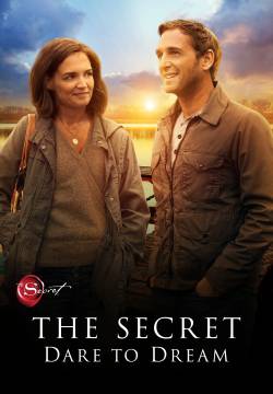 The Secret: Dare to Dream - La forza di sognare (2020)