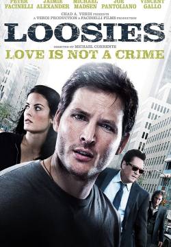 Loosies - L'amore non è un crimine (2012)