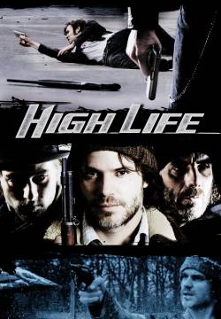 High Life (2009)