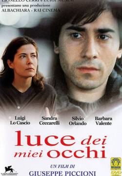 Luce dei Miei Occhi (2001)