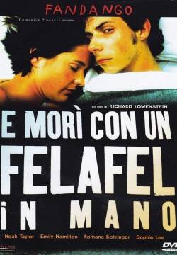 He Died with a Felafel in His Hand - E morì con un felafel in mano (2001)