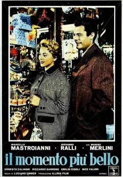 Il momento più bello (1957)