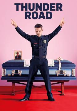 Thunder Road (2018)