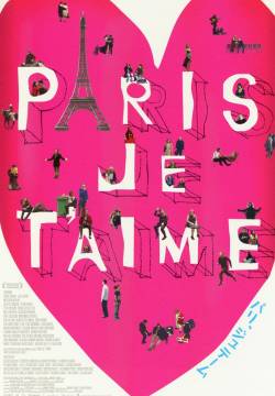 Paris, je t'aime (2006)