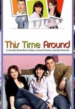 This Time Around - 134 modi per innamorarsi (2003)