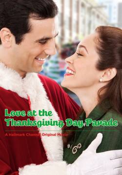 Love at the Thanksgiving Day Parade - La parata dell'amore (2012)