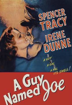 A Guy Named Joe - Joe il pilota (1943)