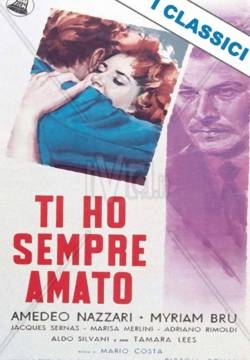 Ti ho sempre amato! (1953)