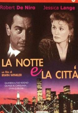 Night and the City - La notte e la città (1992)