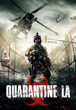 Quarantine L.A. (2016)