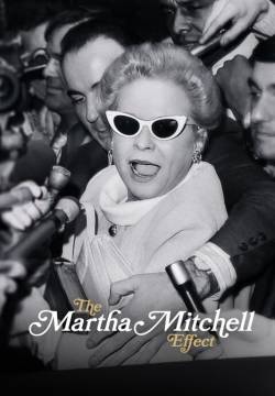 The Martha Mitchell Effect - L'effetto Martha Mitchell (2022)