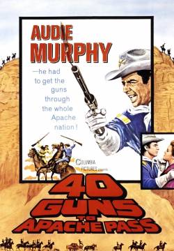 40 Guns to Apache Pass - 40 fucili al Passo Apache (1967)