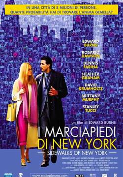 Sidewalks of New York - I marciapiedi di New York (2001)