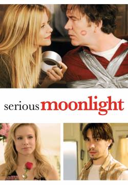 Serious Moonlight (2009)