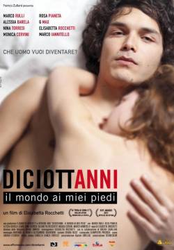 Diciottanni - Il mondo ai miei piedi (2011)