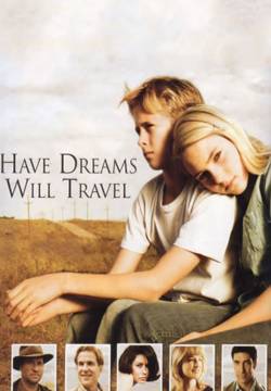 Have Dreams, Will Travel (2007)