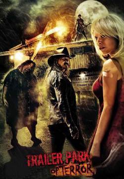 Trailer Park of Terror (2008)