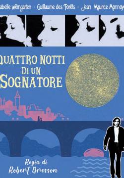 Quatre nuits d'un rêveur - Quattro notti di un sognatore (1971)