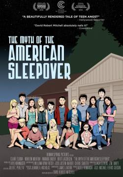 The Myth of the American Sleepover (2011)