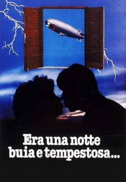 Era una notte buia e tempestosa... (1985)