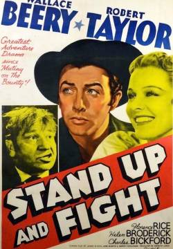 Stand Up and Fight - Sfida a Baltimora (1939)