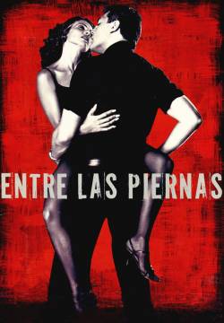 Entre las piernas - Tra le gambe (1999)