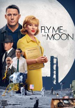 Fly Me to the Moon - Le due facce della Luna (2024)